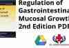 Regulation of Gastrointestinal Mucosal Growth 2nd Edition PDF