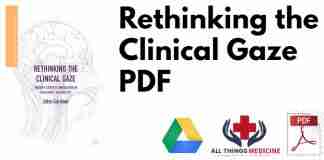Rethinking the Clinical Gaze PDF