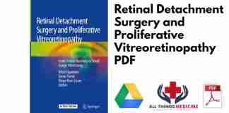 Retinal Detachment Surgery and Proliferative Vitreoretinopathy PDF