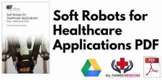 Soft Robots for Healthcare Applications PDF