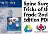 Spine Surgery Tricks of the Trade 2nd Edition PDF