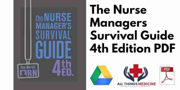 The Nurse Managers Survival Guide 4th Edition PDF