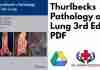 Thurlbecks Pathology of the Lung 3rd Edition PDF