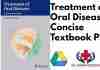 Treatment of Oral Diseases A Concise Textbook PDF