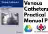 Venous Catheters A Practical Manual PDF