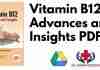 Vitamin B12 Advances and Insights PDF