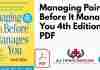 Managing Pain Before It Manages You 4th Edition PDF