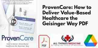 ProvenCare: How to Deliver Value-Based Healthcare the Geisinger Way PDF
