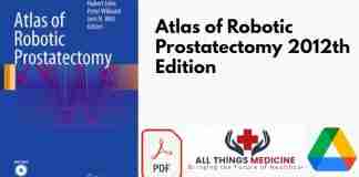 Atlas of Robotic Prostatectomy 2012th Edition PDF