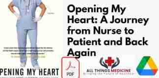 Opening My Heart: A Journey from Nurse to Patient and Back Again PDF
