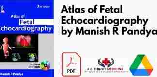 Atlas of Fetal Echocardiography by Manish R Pandya PDF