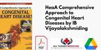 A Comprehensive Approach to Congenital Heart Diseases by IB Vijayalakshmi PDF Free Download