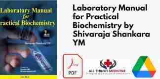 Laboratory Manual for Practical Biochemistry by Shivaraja Shankara YM