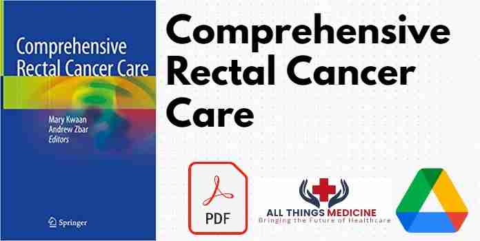 Comprehensive Rectal Cancer Care PDF