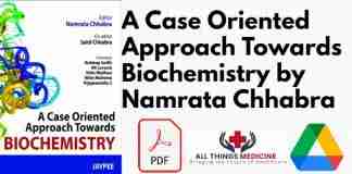 A Case Oriented Approach Towards Biochemistry by Namrata Chhabra