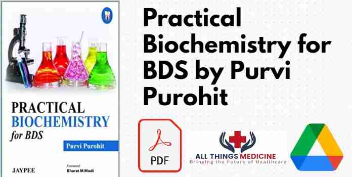 Practical Biochemistry for BDS by Purvi Purohit PDF
