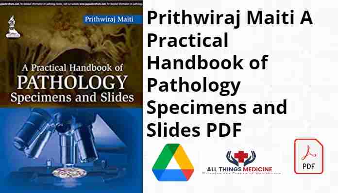 prithwiraj-maiti-a-practical-handbook-of-pathology-specimens-and-slides-pdf-free-download