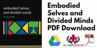Embodied Selves and Divided Minds PDF