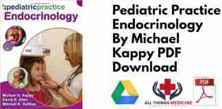 Pediatric Practice Endocrinology By Michael Kappy PDF