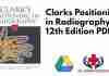 Clarks Positioning in Radiography 12th Edition PDF
