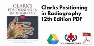Clarks Positioning in Radiography 12th Edition PDF