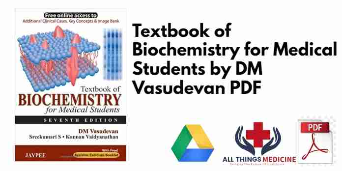 Textbook of Biochemistry for Medical Students by DM Vasudevan PDF