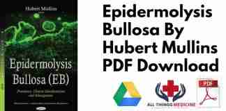 Epidermolysis Bullosa By Hubert Mullins PDF