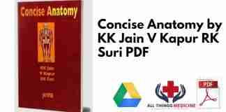 Concise Anatomy by KK Jain V Kapur RK Suri PDF