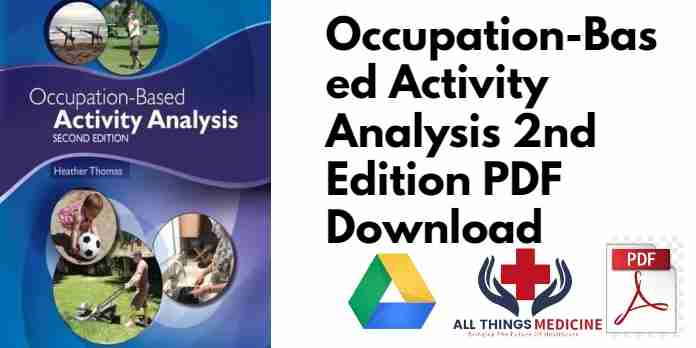 Occupation-Based Activity Analysis 2nd Edition PDF