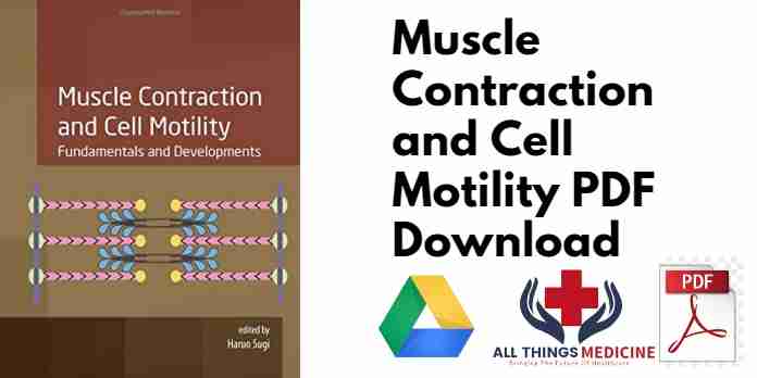 Muscle Contraction and Cell Motility PDF