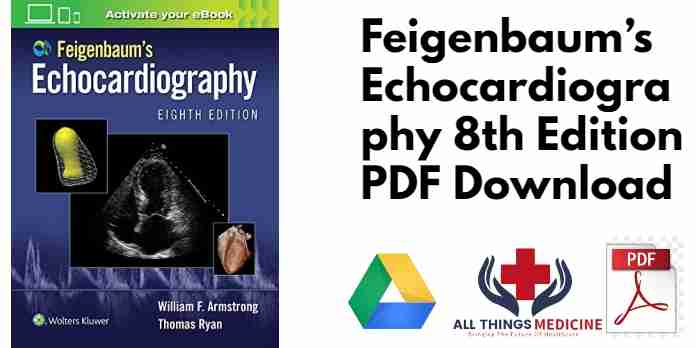 Feigenbaum’s Echocardiography 8th Edition PDF