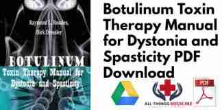 Botulinum Toxin Therapy Manual for Dystonia and Spasticity PDF
