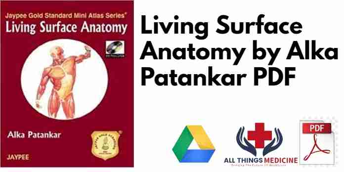 Living Surface Anatomy by Alka Patankar PDF