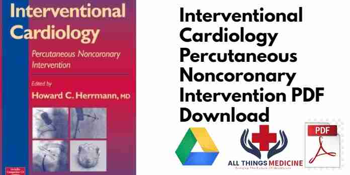 Interventional Cardiology Percutaneous Noncoronary Intervention PDF