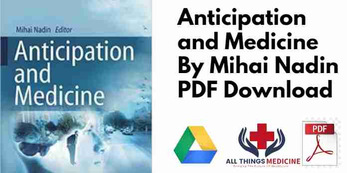 Anticipation and Medicine By Mihai Nadin PDF