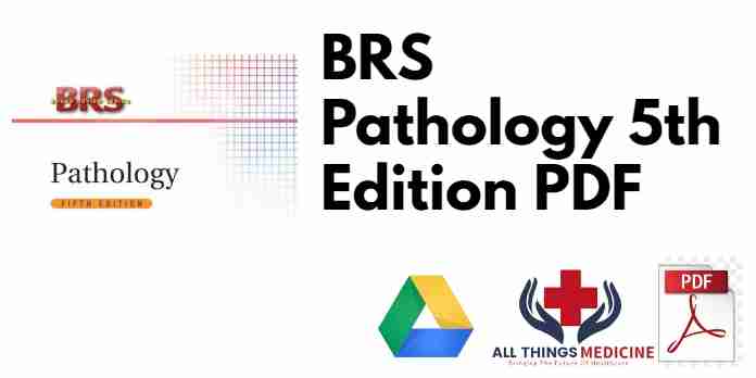 BRS Pathology 5th Edition PDF