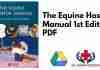 The Equine Hospital Manual 1st Edition PDF