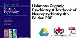 Lishmans Organic Psychiatry A Textbook of Neuropsychiatry 4th Edition PDF