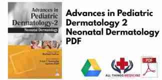 Advances in Pediatric Dermatology 2 Neonatal Dermatology PDF