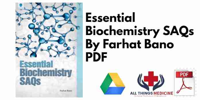 Essential Biochemistry SAQs By Farhat Bano PDF