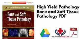 High Yield Pathology Bone and Soft Tissue Pathology PDF