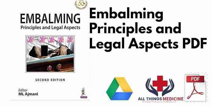 Embalming: Principles and Legal Aspects PDF