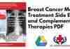 Breast Cancer Medical Treatment Side Effects and Complementary Therapies PDF