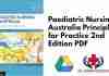 Paediatric Nursing in Australia Principles for Practice 2nd Edition PDF