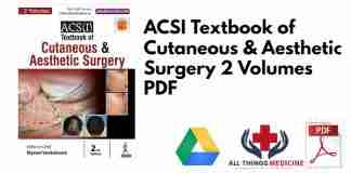 ACSI Textbook of Cutaneous & Aesthetic Surgery 2 Volumes PDF