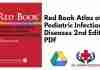 Red Book Atlas of Pediatric Infectious Diseases 2nd Edition PDF
