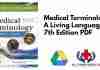Medical Terminology A Living Language 7th Edition PDF