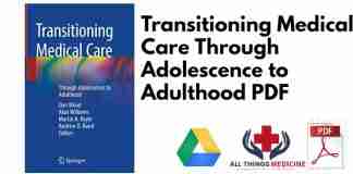 Transitioning Medical Care Through Adolescence to Adulthood PDF