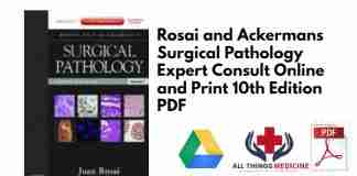 Rosai and Ackermans Surgical Pathology Expert Consult Online and Print 10th Edition PDF