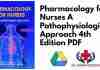 Pharmacology for Nurses A Pathophysiological Approach 4th Edition PDF
